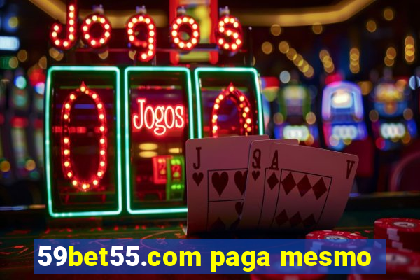 59bet55.com paga mesmo