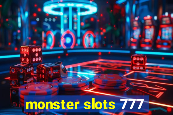 monster slots 777