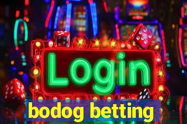 bodog betting