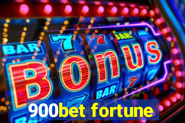 900bet fortune