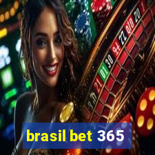 brasil bet 365