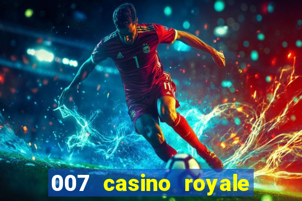 007 casino royale legendado ingles