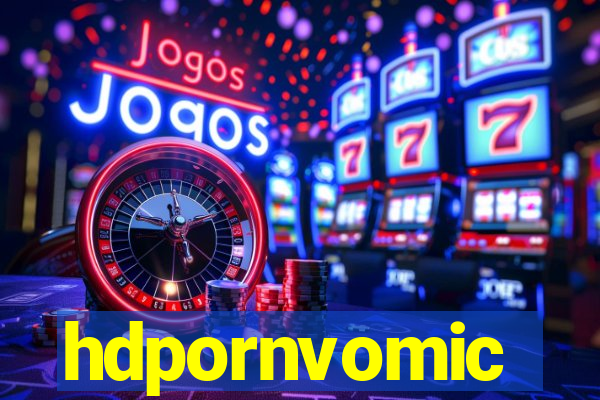 hdpornvomic