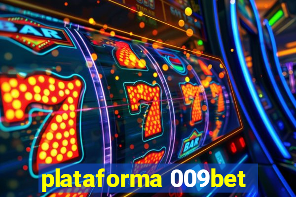 plataforma 009bet