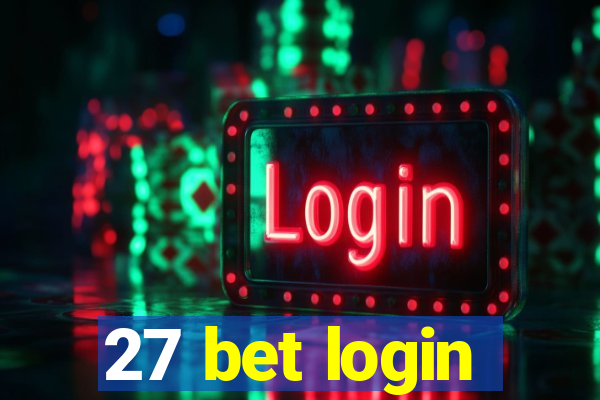 27 bet login