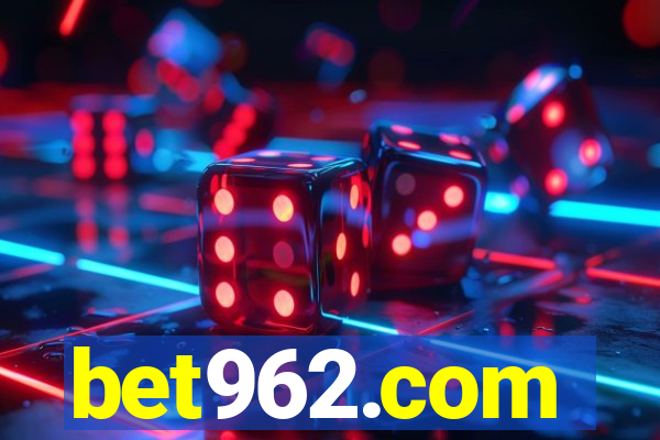 bet962.com