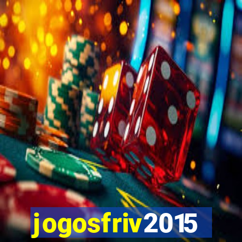 jogosfriv2015