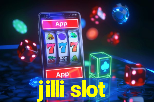 jilli slot