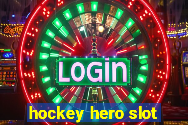 hockey hero slot