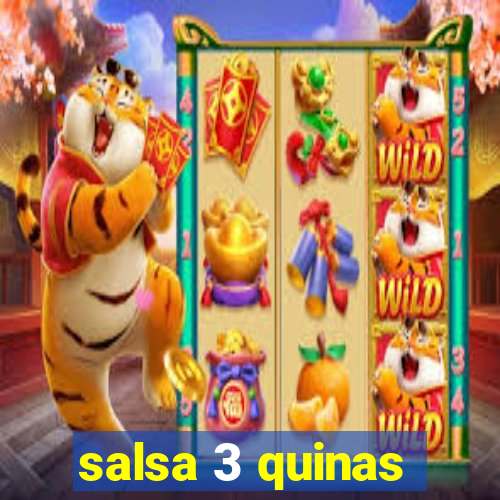 salsa 3 quinas