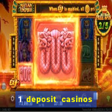 1 deposit casinos in canada