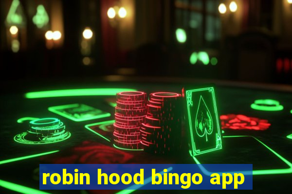 robin hood bingo app