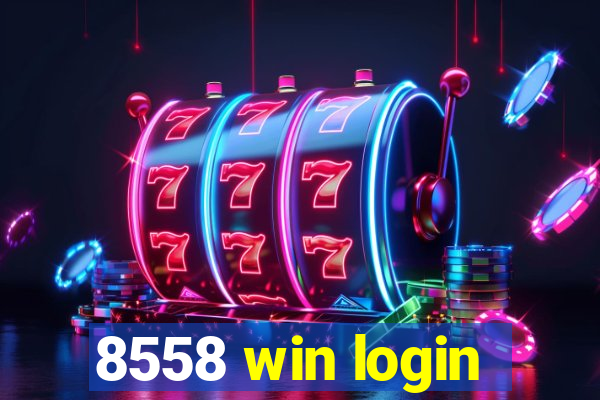 8558 win login