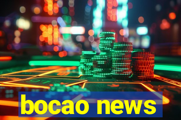 bocao news