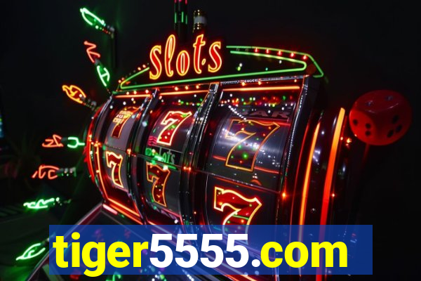 tiger5555.com