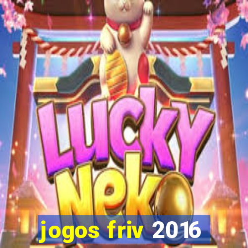 jogos friv 2016