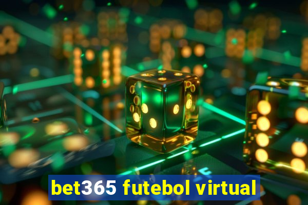 bet365 futebol virtual