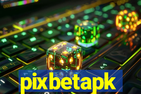 pixbetapk