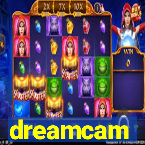 dreamcam