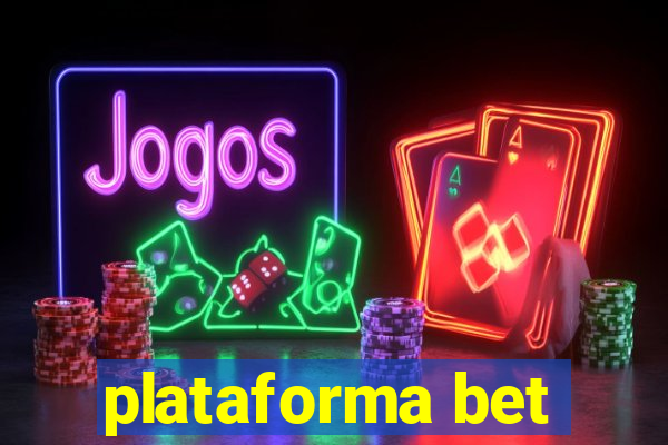 plataforma bet