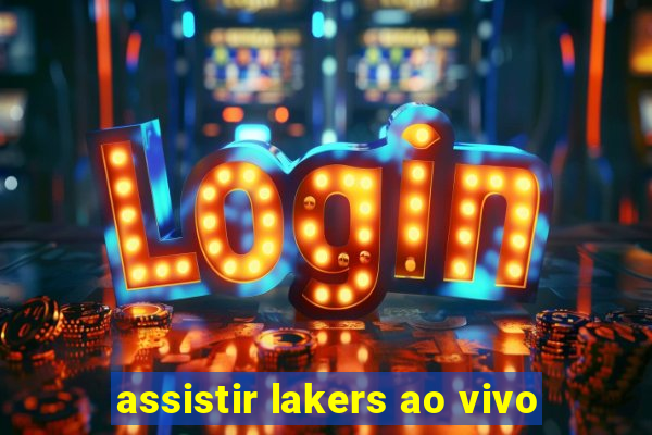 assistir lakers ao vivo