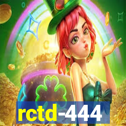 rctd-444