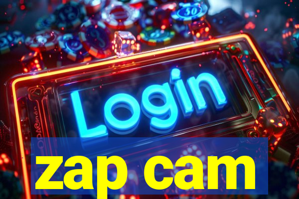 zap cam