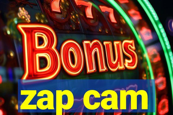 zap cam