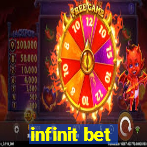 infinit bet