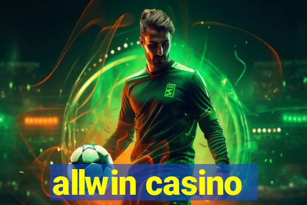 allwin casino