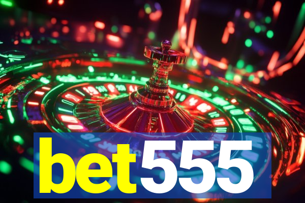 bet555