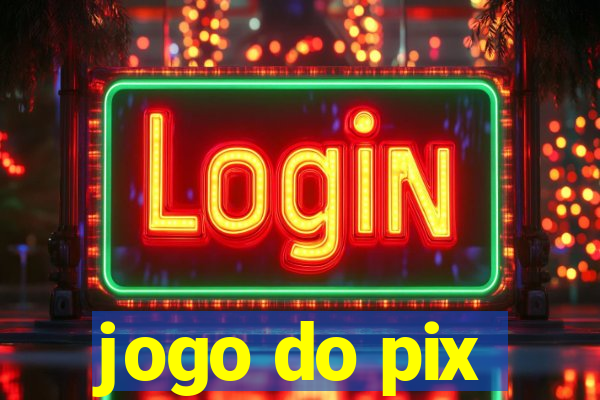 jogo do pix