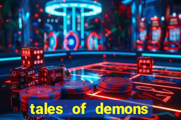 tales of demons and gods saikai