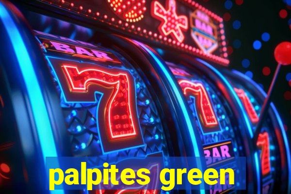 palpites green