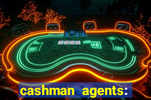 cashman agents: season 9