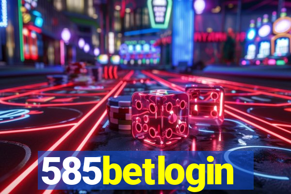 585betlogin