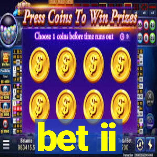 bet ii