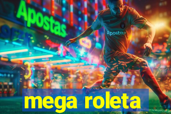 mega roleta