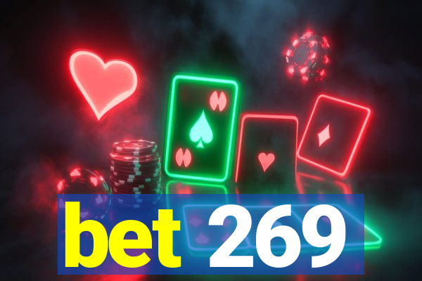 bet 269