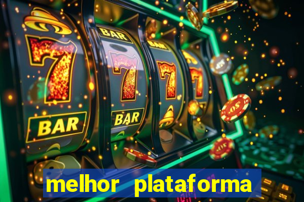 melhor plataforma para jogar tigre