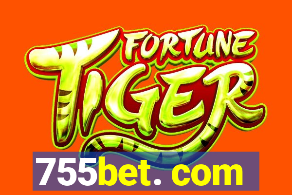 755bet. com