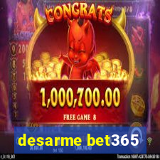 desarme bet365