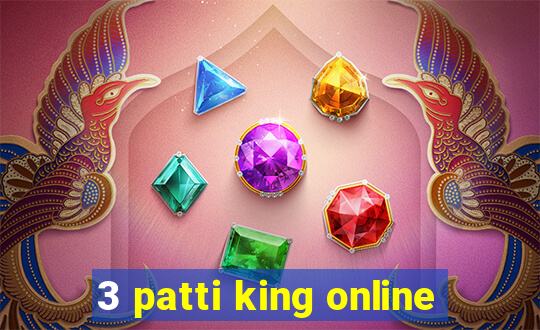 3 patti king online