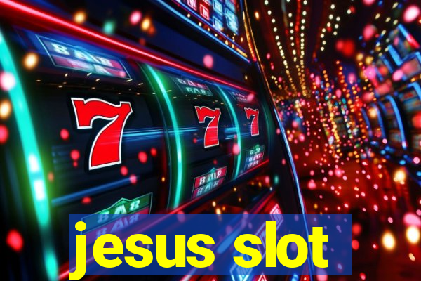 jesus slot