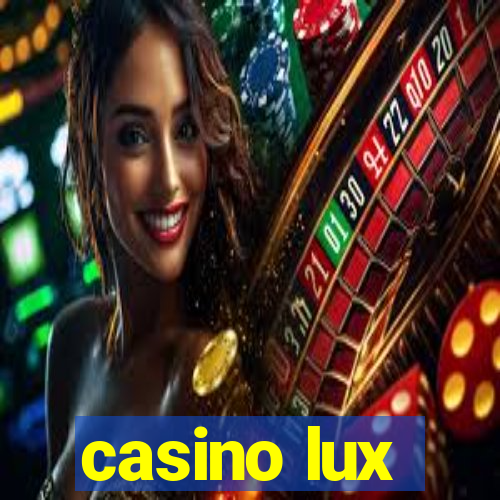 casino lux