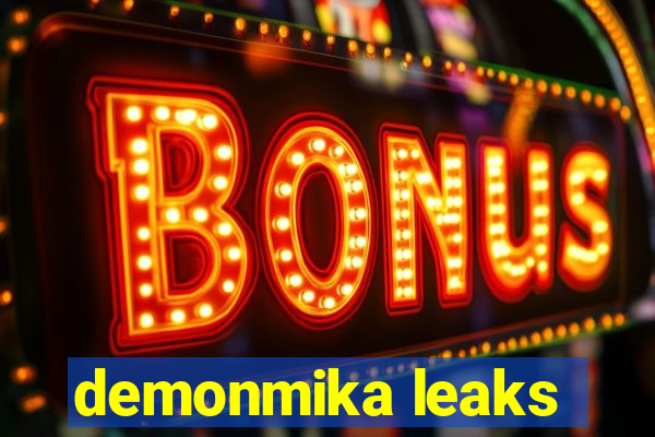 demonmika leaks