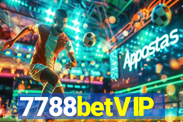 7788betVIP