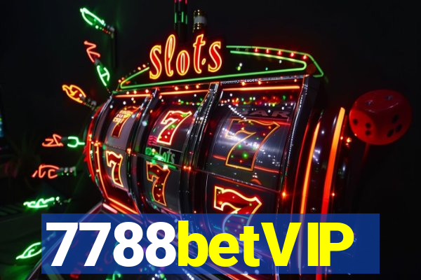 7788betVIP