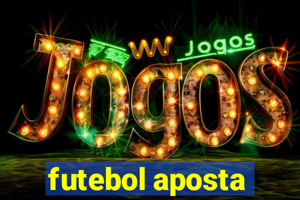 futebol aposta