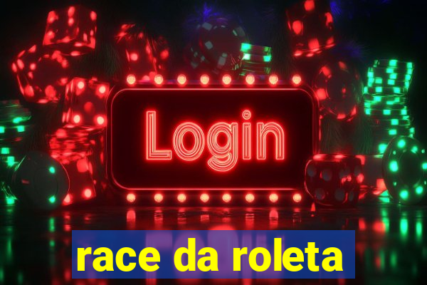 race da roleta